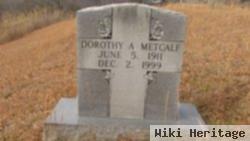 Dorothy A. Metcalf