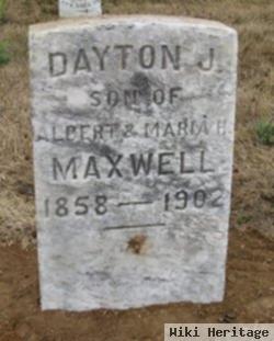 Dayton J. Maxwell