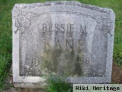 Bessie M. Kane