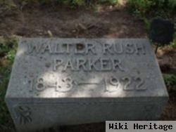 Walter Rush Parker