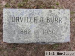 Orville R Burr