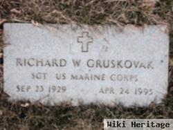 Richard W. Gruskovak