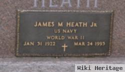 James M Heath, Jr