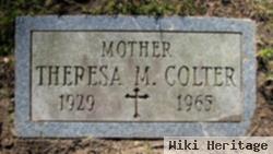 Theresa M. Colter