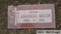 S Anastasia Mullin