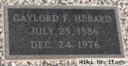 Gaylord F Hebard