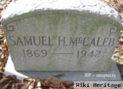 Samuel H Mccaleb