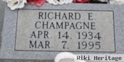 Richard E Champagne