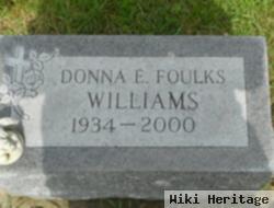 Donna E Foulks Williams