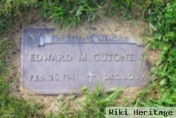 Edward M Cutone