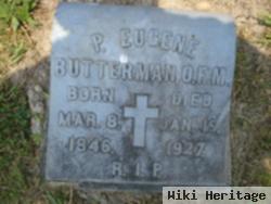 Rev P. Eugene Butterman