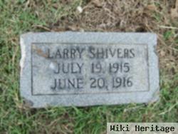 Larry Shivers