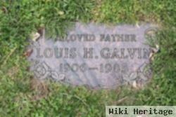 Louis H. Galvin