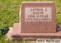 Arthur J Sauve