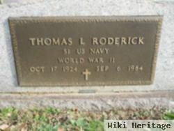 Thomas L Roderick