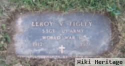 Leroy V Figley