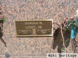 Harold H. Loret, Jr