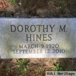 Dorothy M. Hines