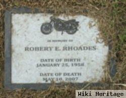 Robert E Rhoades