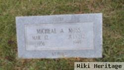 Micheal A "mickey" Moss