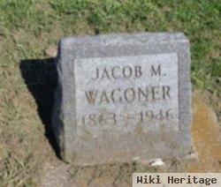 Jacob M Wagoner