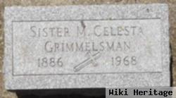 Sister M Mary Celesta Grimmelsman