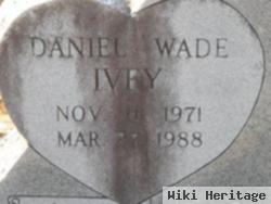 Daniel Wade Ivey