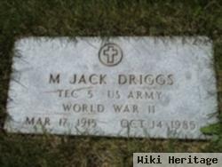 M Jack Driggs