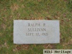Ralph P Sullivan