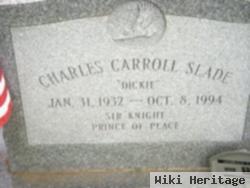 Charles Carroll "dickie" Slade