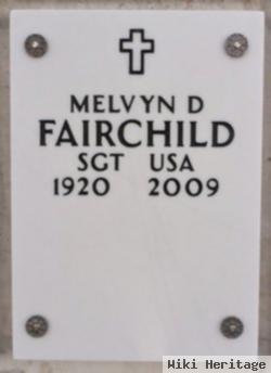 Melvyn D Fairchild