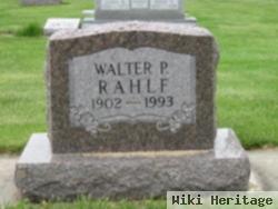 Walter P Rahlf