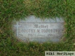 Dorothy M. Todorovich