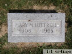 Mary M Luttrell