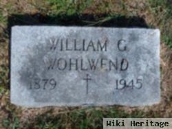 William G Wohlwend