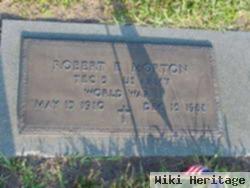 Robert E Morton