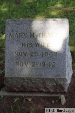 Mary M. Thayer