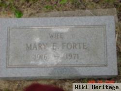 Mary E. Forte