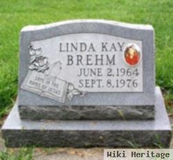 Linda Kay Brehm