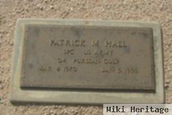 Patrick M Hall