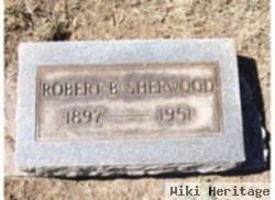 Robert B Sherwood