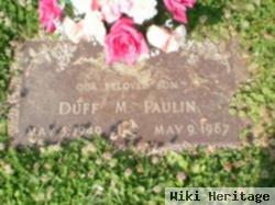 Duff M Paulin