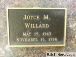 Joyce M Willard