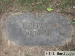 Francis Milton Crowe, Jr