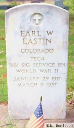 Earl W Eastin