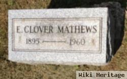 E. Clover Mathews