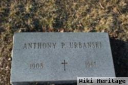 Anthony P. Urbanski