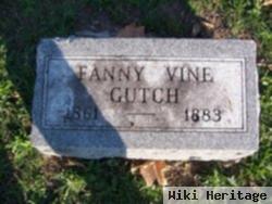 Fanny Vine Gutch