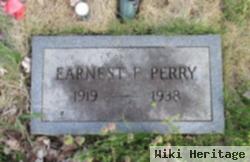 Earnest F Perry