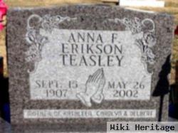 Anna F Erikson Teasley